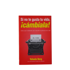 Si no te gusta tu vida, ¡cámbiala!