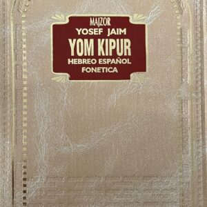Majzor para Yom Kipur - Yosef Jaim