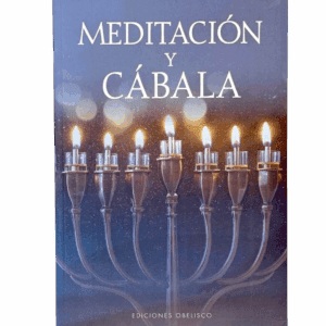 Meditación y Kabalá de Aryeh Kaplan