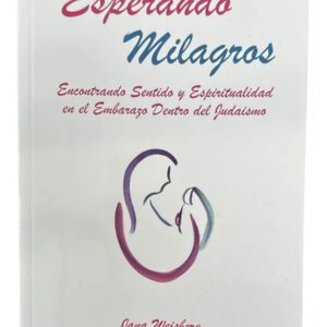 Esperando Milagros