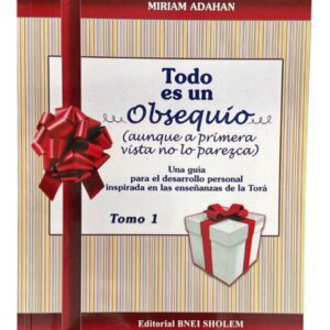 Todo es un obsequio tomo 1