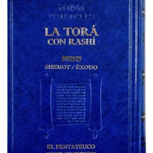 Tora Con Rashi : Shemot - Exodo Con Comentario