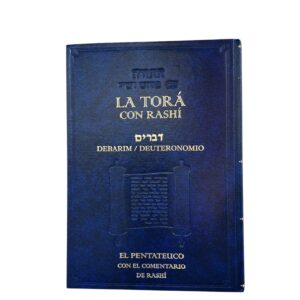 La Tora con Rashi Devarim - Deutoronomio