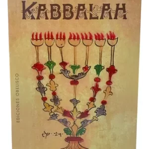 Kabbalah: Reconocer, Dominar Y Utilizar Las Leyes Más Íntima