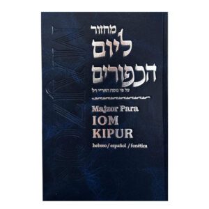 Majzor De Yom Kipur : Español, Hebreo y Fonética